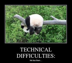 technical difficulties